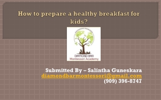 How to prepare a healthy breakfast for kids