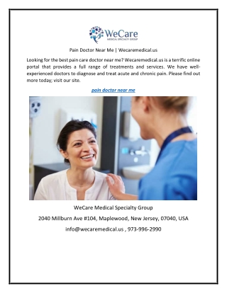 Pain Doctor Near Me Wecaremedical.us