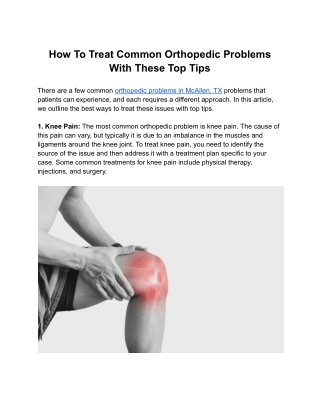 How To Treat Common Orthopedic Problems With These Top Tips