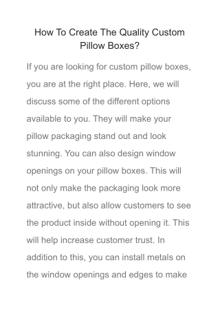 How To Create The Quality Custom Pillow Boxes