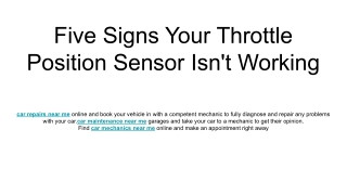 Five Signs Your Throttle Position Sensor Isn't Working