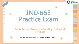 Juniper JNCIP-SP JN0-663 Practice Test Questions