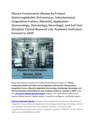 Plasma Fractionation Market by Product, Application, and End User - Forecast to 2029