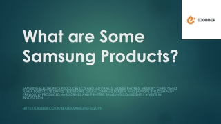 What are Some Samsung Products?