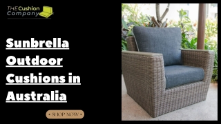 Sunbrella Outdoor Cushions in Australia