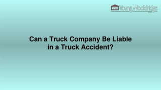 Can a Truck Company Be Liable in a Truck Accident
