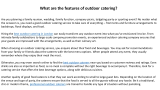 What are the features of outdoor catering