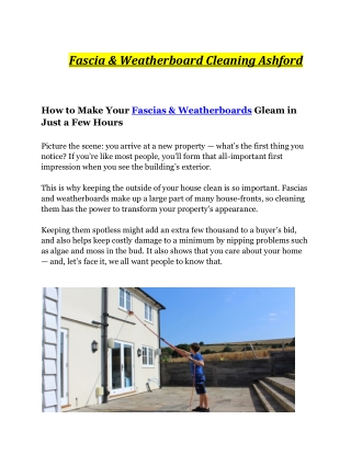 Fascia & Weatherboard Cleaning Ashford