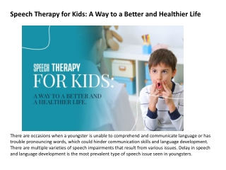 Speech Therapy for Kids: A Way to a Better and Healthier Life