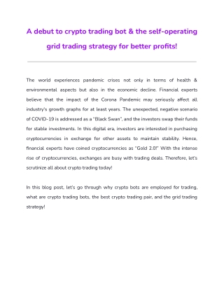 A debut to crypto trading bot & the self-operating grid trading strategy for bet