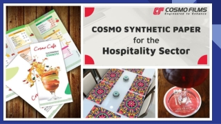 Cosmo Synthetic Paper Making an Impact on the Hospitality Sector