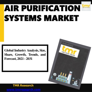 Air Purification Systems -  Key Trends