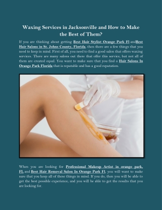 Waxing Services in Jacksonville and How to Make the Best of Them