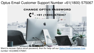 Optus Email Customer Care Number  61(1800) 575067