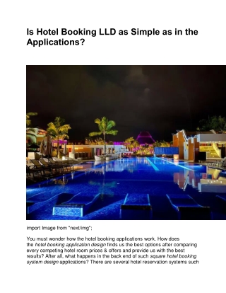 Is Hotel Booking LLD as Simple as in the Applications (1)