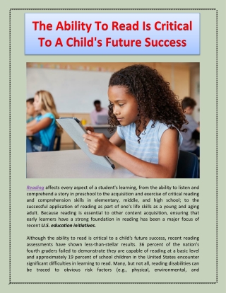 The Ability To Read Is Critical To A Child's Future Success