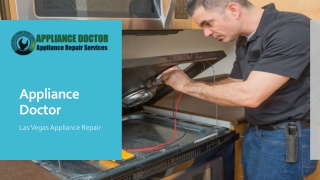 Call Appliance Doctor for Best Appliance Repair Las Vegas