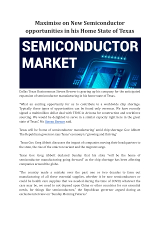 Maximise on New Semiconductor opportunities in his Home State of Texas