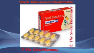 Tadacip  Tablets (Generic Tadalafil Tablets)