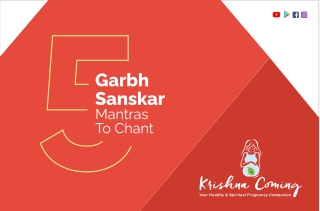 5 Garbh Sanskar Mantras to Chant During Pregnancy pdf | Krishna Coming Garbh Sanskar