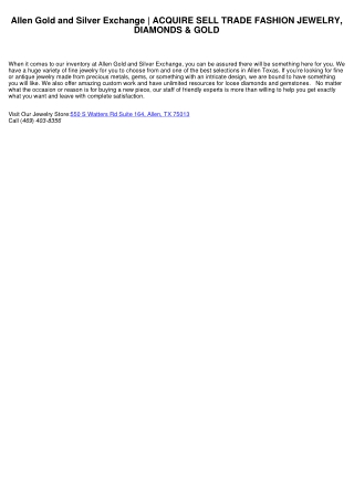 Allen Gold and Silver Exchange | ACQUIRE SELL TRADE JEWELRY, DIAMONDS & GOLD