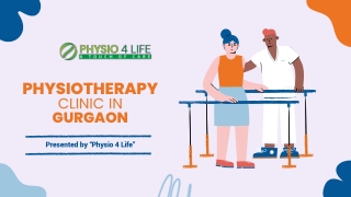Physio 4 Life is the best physiotherapy clinic in Gurgaon