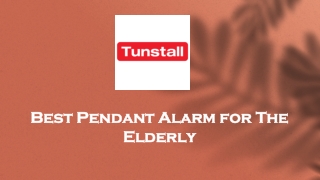 Best Pendant Alarm for The Elderly