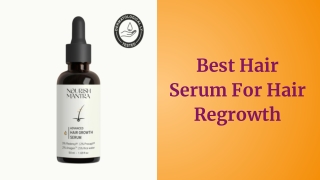 Best Hair Serum For Hair Regrowth