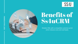 Key Benefits of Ss4uCRM System | Open Source CRM application