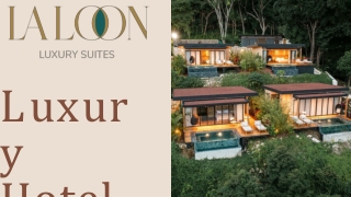 Laloon Luxury Suites