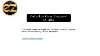 Online Live Casino Singapore | EZ12BET