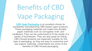 Benefits of CBD Vape Packaging