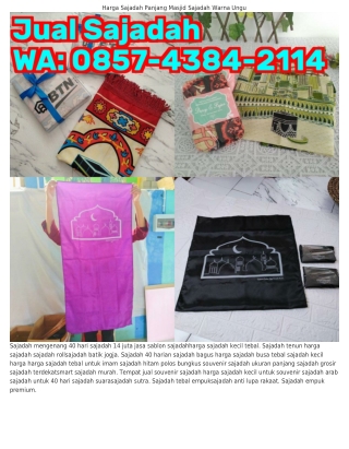 085ᜪ·Ꮞ౩8Ꮞ·211Ꮞ (WA) Harga Sajadah Mushola Produsen Souvenir Sajadah Murah