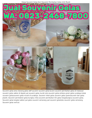 08ᒿ3-ᒿ4Ϭ8-7800 (WA) Jual Souvenir Gelas Murah Bandung Souvenir Gelas Mug Printin