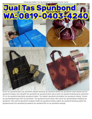 081ᑫ.0Կ0ᣮ.ԿᒿԿ0 (WA) Tas Spunbond Press Surabaya Sablon Tas Spunbond Terdekat