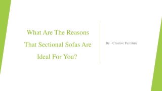 What Are The Reasons That Sectional Sofas Are Ideal For You? ​