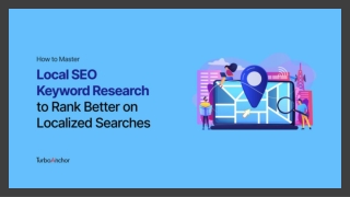 How to Master Local SEO Keyword Research to Rank Better on Localized Searches