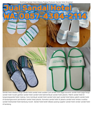 Ö857•ㄐ38ㄐ•2llㄐ (WA) Jual Sandal Hotel Grosir Surabaya Sandal Hotel Apa