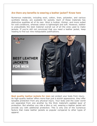 Are there any benefits to wearing a leather jacket