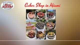 Cakes Shop in Miami