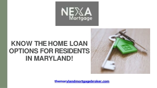 Know The Home Loan Options for Residents in Maryland!