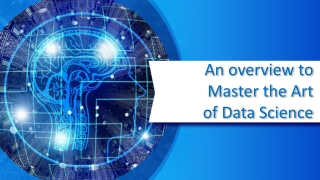 The Art of Mastering Data Science