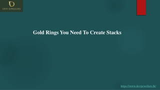 Gold Rings You Need To Create Stacks