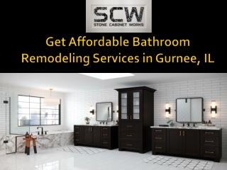 Get Affordable Bathroom Remodeling Services in Gurnee, IL