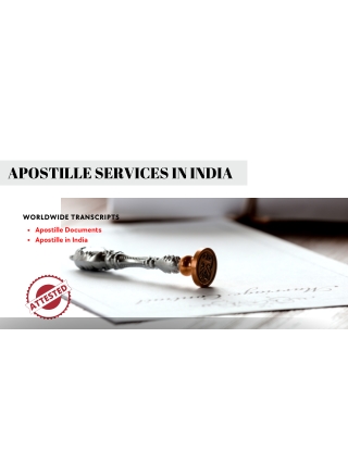 Apostille Services in India - Worldwide Transcripts