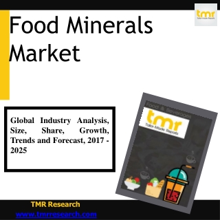 Food Minerals Market: Key Trends
