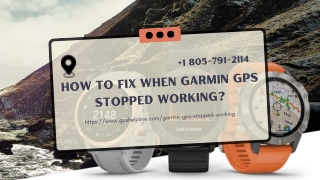 Garmin GPS Stopped Working/Not Showing Maps? 1-8057912114 Garmin Update Help