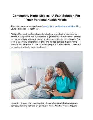 Community Home Medical: A Fast Solution For Your Personal Health Needs