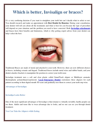 Which is better, Invisalign or braces?