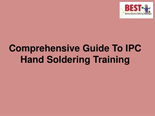 Comprehensive Guide To IPC Hand Soldering Training